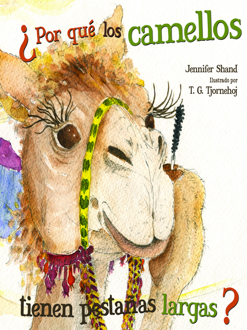 Title details for Por qué los camellos tienen pestañas largas? by Jennifer Shand - Wait list